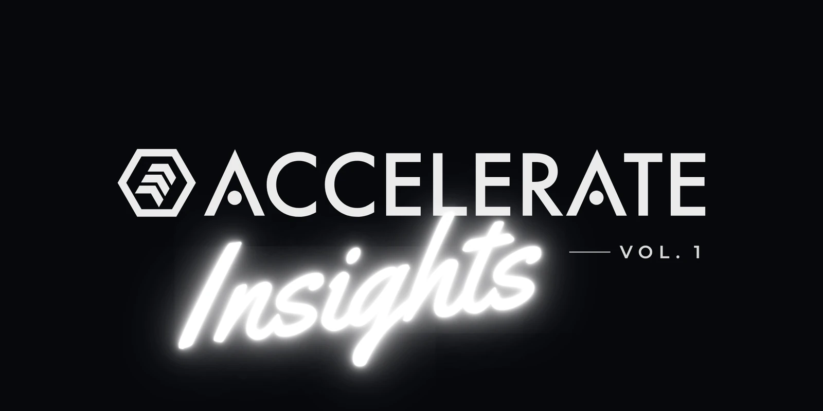 ACCELERATE Insights Vol.1